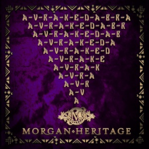 MORGAN HERITAGE - AVRAKEDABRA