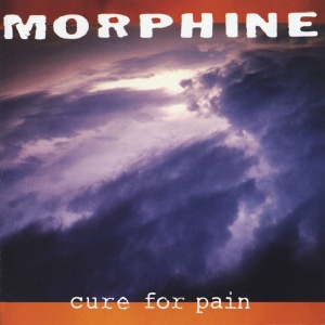 MORPHINE - CURE FOR PAIN
