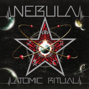 NEBULA - ATOMIC RITUAL