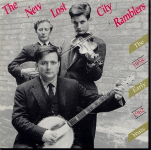 NEW LOST CITY RAMBLERS... - THE EARLY YEARS, 1958-1962