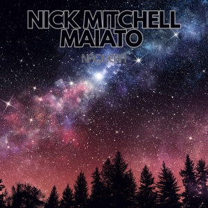 Nick Mitchell Maiato - NAQUERA (1 x LP)