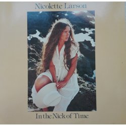 Nicolette Larson ‎– албум In The Nick Of Time