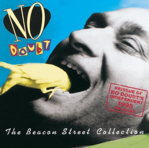 NO DOUBT - THE BEACON STREET COLLECTION