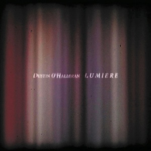 O'HALLORAN, DUSTIN - LUMIERE