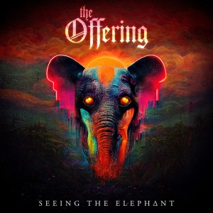 OFFERING, THE - Seeing the Elephant