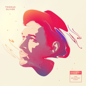 OLIVER, THOMAS - BRIGHTEST LIGHT