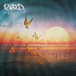 P.O.D. - CIRCLES