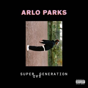 PARKS, ARLO - SUPER SAD GENERATION