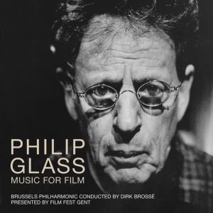 Philip Glass,Brussels Philharmonic,Dirk Brosse - PHILIP GLASS: MUSIC FOR FILM (2 x CD)