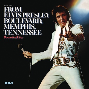 PRESLEY, ELVIS - FROM ELVIS PRESLEY BOULEVARD MEMPHIS
