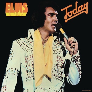 PRESLEY, ELVIS - Today (Legacy Edition)