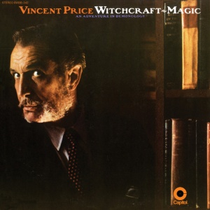 PRICE, VINCENT - WITCHCRAFT-MAGIC: AN ADVENTURE IN DEMONOLOGY