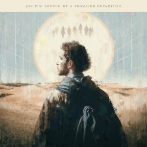 PUG, JOE - SKETCH OF A PROMISED DEPARTURE