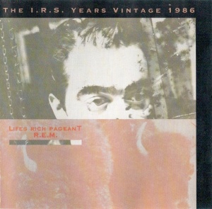 R.E.M. - LIFE'S RICH PAGEANT (CD)