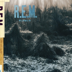 R.E.M. - MURMUR