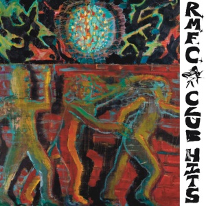 R.M.F.C. - CLUB HITS (1 x LP)