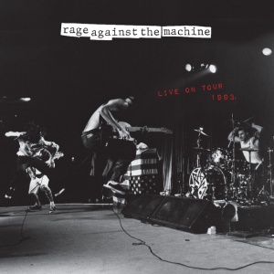 RAGE AGAINST THE MACHINE - Live On Tour 1993