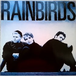 Rainbirds ‎– албум Rainbirds