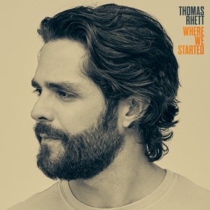 RHETT, THOMAS - WHERE WE STARTED