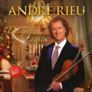 RIEU, ANDRE - DECEMBER LIGHTS