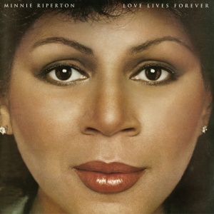 RIPERTON, MINNIE - LOVE LIVES FOREVER