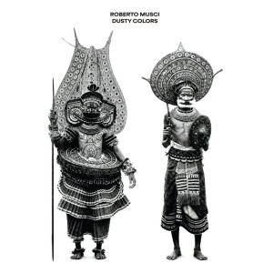 Roberto Musci - DUSTY COLOURS (1 x LP)
