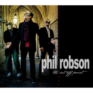 ROBSON, PHIL - CUT OFF POINT