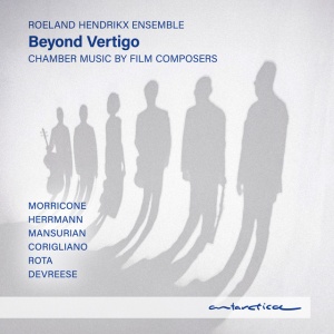ROELAND HENDRIKX ENSEMBLE - BEYOND VERTIGO
