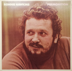 Ronnie Hawkins – албум Premonition