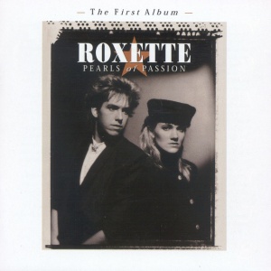 Roxette - PEARLS OF PASSION (2 x LP)