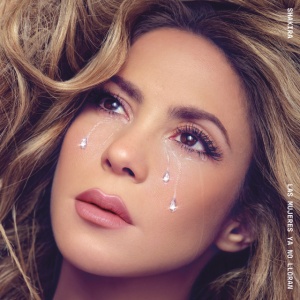 SHAKIRA - Las Mujeres Ya No Lloran