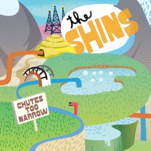 SHINS, THE - CHUTES TOO NARROW