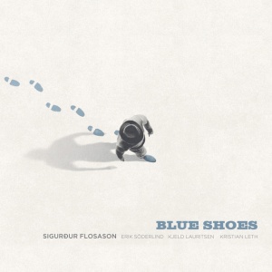 Sigurdur Flosason - BLUE SHOES (1 x CD)