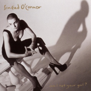 SINEAD OCONNOR - AM I NOT YOUR GIRL? (1 x LP)