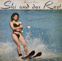 Ski Und Der Rest – албум Saus Und Braus