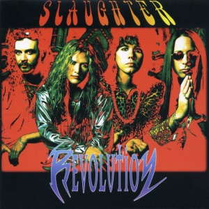 SLAUGHTER - REVOLUTION