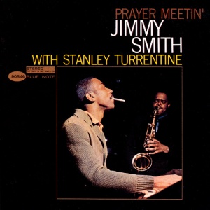 SMITH, JIMMY - PRAYER MEETIN'