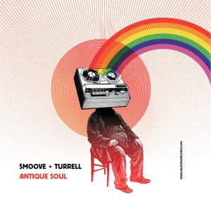 Smoove & Turrell - ANTIQUE SOUL (1 x LP)