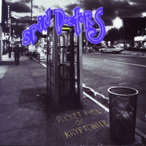 SPIN DOCTORS - POCKET FULL OF KRYPTONITE (1 x LP)