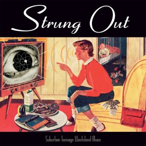 Strung Out - SUBURBAN TEENAGE WASTELAND BLUES (1 x LP)