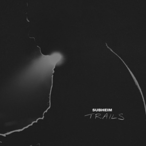 SUBHEIM - TRAILS