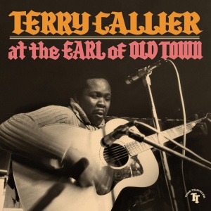 Terry Callier - AT THE EARL OF OLD TOWN (2 x LP)
