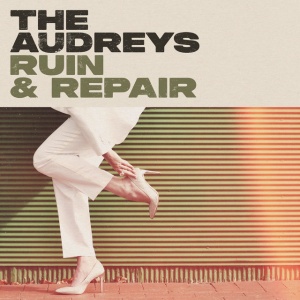 The Audreys - RUIN & REPAIR (1 x LP)
