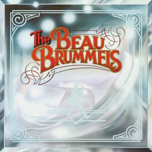 The Beau Brummels - BEAU BRUMMELS (2 x LP)