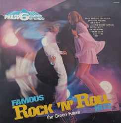 The Green Future – албум Famous Rock 'N' Roll Hits