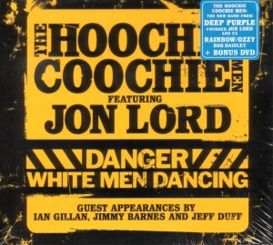The Hoochie Coochie Men Featuring Jon Lord – албум Danger: White Men Dancing (CD)