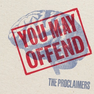 The Proclaimers - YOU MAY OFFEND (1 x LP)