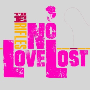 The Rifles - NO LOVE LOST (1 x LP)