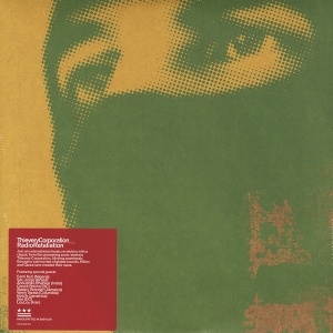 THIEVERY CORPORATION - RADIO RETALIATION (2 x LP)