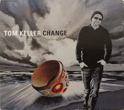 Tom Keller - албум CHANGE (CD)